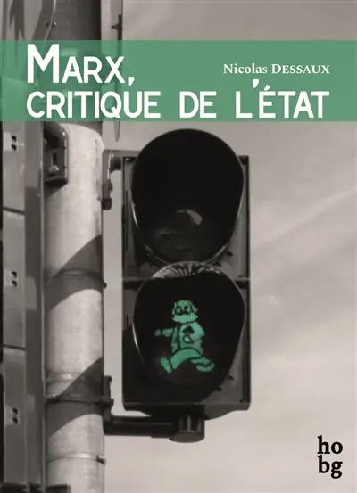 Marx, critique de l'Etat : réflexions sur le plan du Capital (1857)