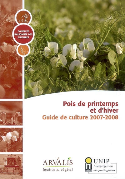 Pois de printemps et d'hiver : guide de culture 2007-2008