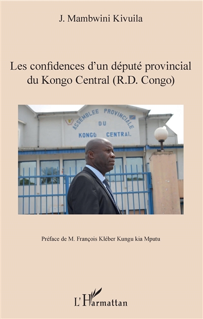 Les confidences d'un député provincial du Kongo central (RD Congo)