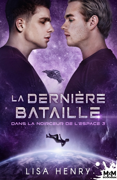 La dernière bataille : Dans la noirceur de l'espace, T3