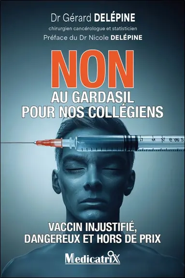 Non au Gardasil pour nos collégiens : vaccin injustifié, dangereux et hors de prix