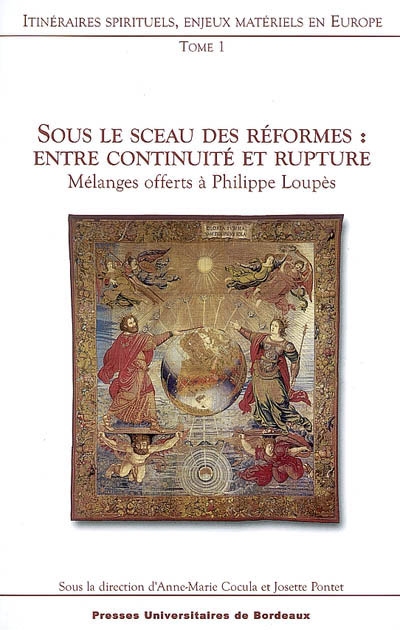 Itinéraires spirituels, enjeux matériels en Europe : mélanges offerts à Philippe Loupès