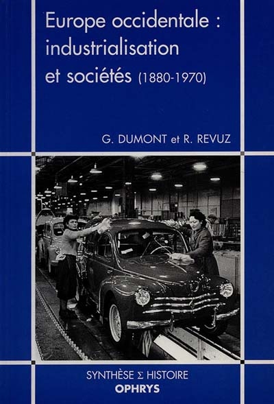 Europe occidentale, industrialisation et sociétés (1880-1970)
