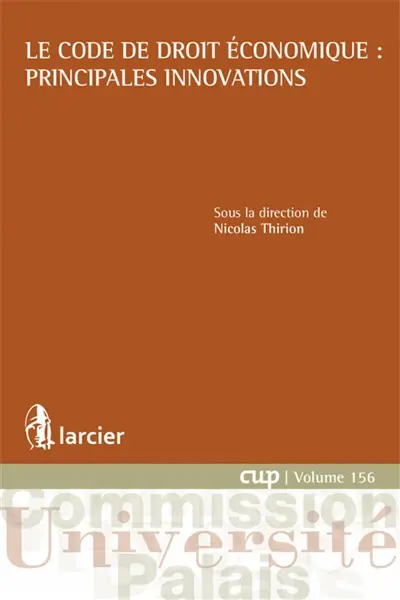 Le code de droit économique : principales innovations