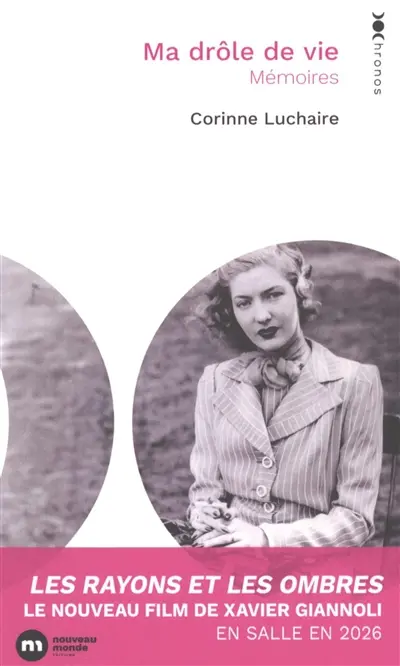 Ma drôle de vie : mémoires
