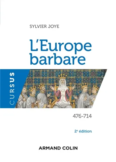 L'Europe barbare : 476-714