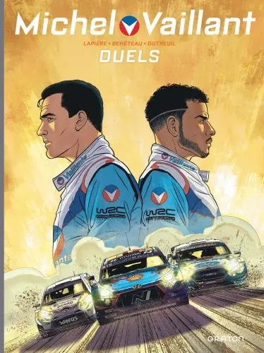 Michel Vaillant : nouvelle saison. Vol. 9. Duels