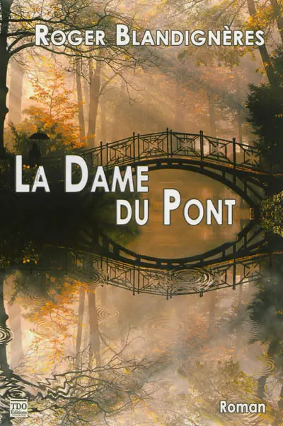La dame du pont