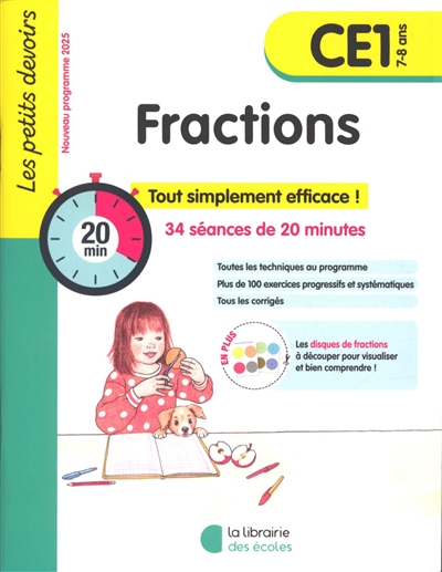 Fractions CE1, 7-8 ans : 34 séances de 20 minutes : nouveau programme 2025