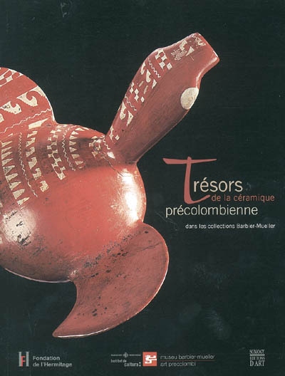Trésors de la céramique précolombienne du Museo Barbier-Mueller de arte precolombino de Barcelona