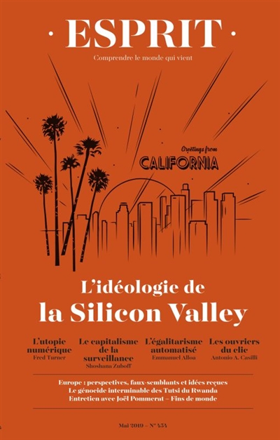 Esprit, n° 454. L'idéologie de la Silicon Valley