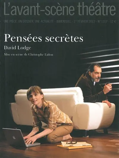 Avant-scène théâtre (L'), n° 1317. Pensées secrètes