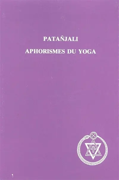 Les aphorismes du yoga