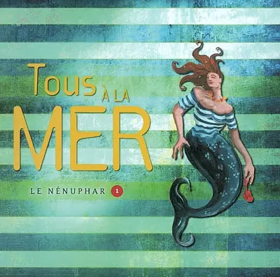 Tous à la mer