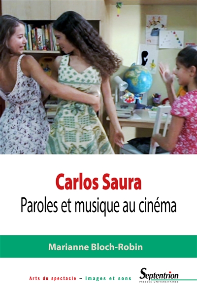 Carlos Saura : paroles et musique au cinéma