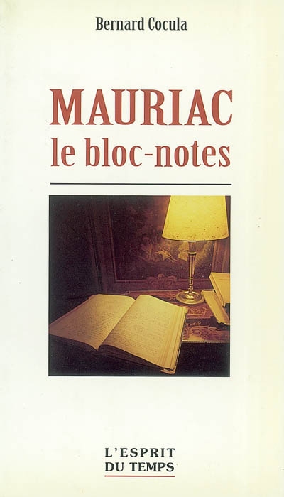 Mauriac, le Bloc-notes