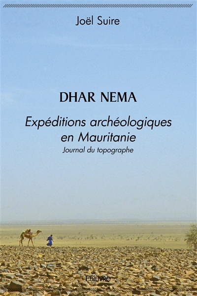 Dhar nema : Expéditions...