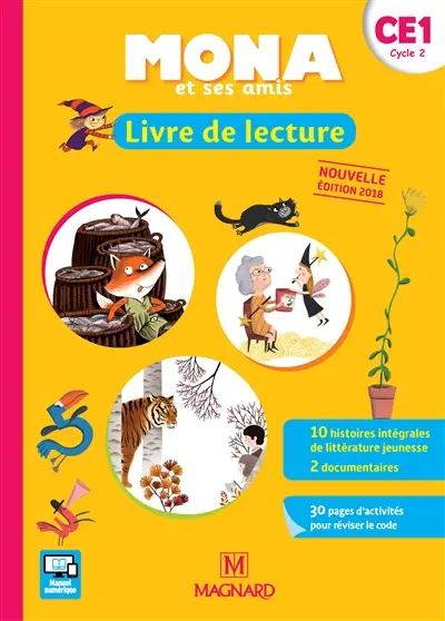 Mona et ses amis : livre de lecture : CE1, cycle 2