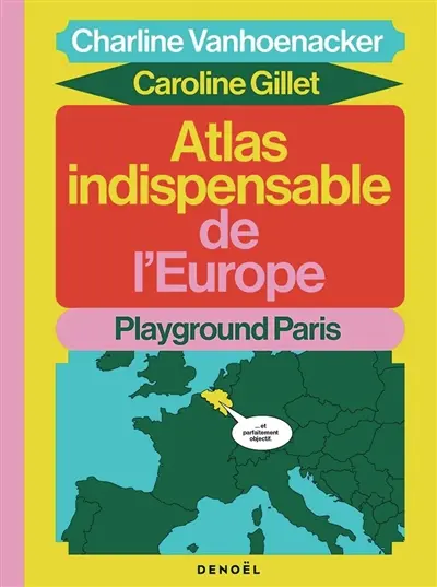 Atlas indispensable de l'Europe