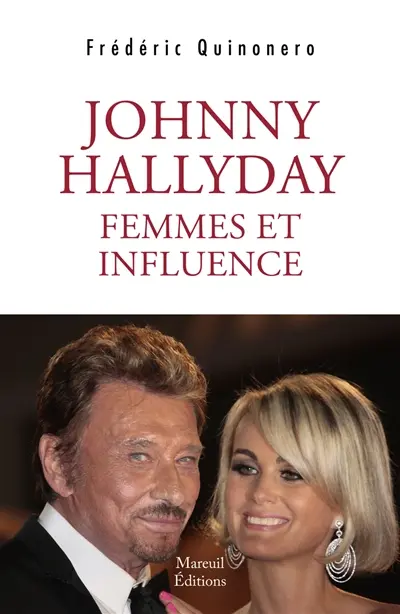 Johnny Hallyday : femmes et influence