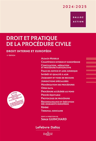 Droit et pratique de la procédure civile 2024-2025 : droit interne et européen