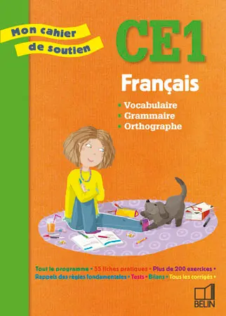 Français, CE1 : vocabulaire, grammaire, orthographe