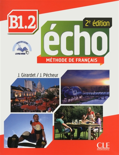 Echo B1, méthode de français. Vol. 2