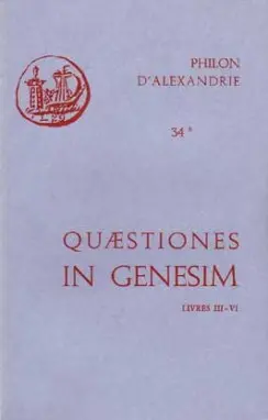 Quaestiones et solutiones in Genesim : III-IV-V-VI : e versione armeniaca