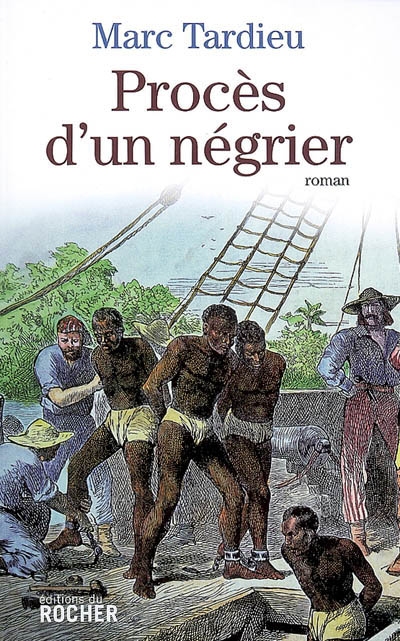 Procès d'un négrier