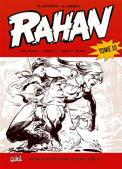 Rahan : intégrale noir et blanc. Vol. 10