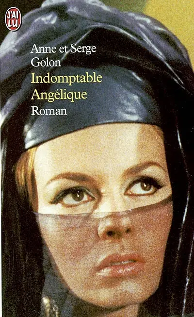 Angélique. Vol. 4. Indomptable Angélique