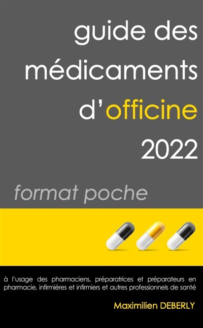 Guide des Médicaments d'Officine 2022 format poche