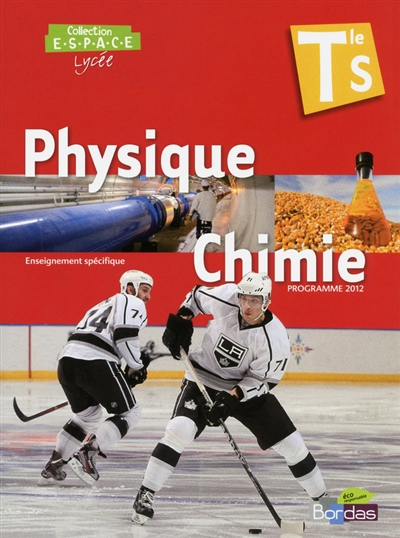 Physique chimie, terminale S enseignement spécifique : programme 2012 : grand format
