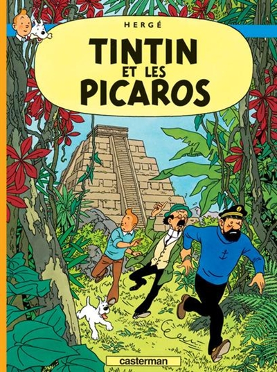 Les aventures de Tintin. Vol. 2007. Tintin et les Picaros