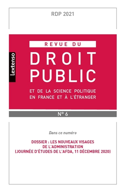 revue du droit public et de la science politique en france et à l'étranger, n° 6 (2021)