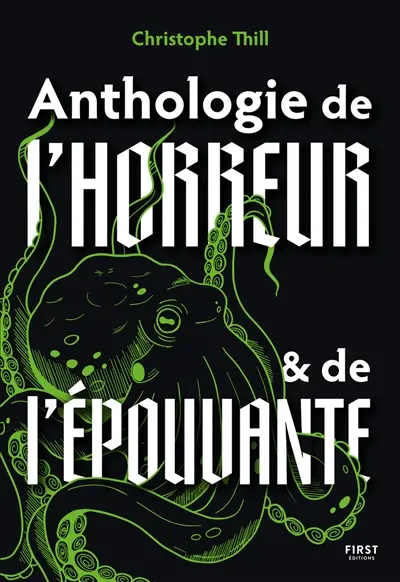Anthologie de l'horreur & de l'épouvante