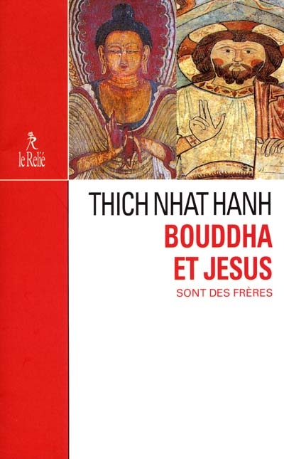 Bouddha et Jésus sont des frères