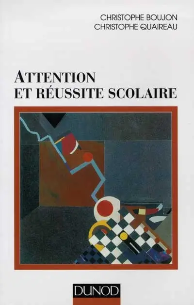 Attention et réussite scolaire