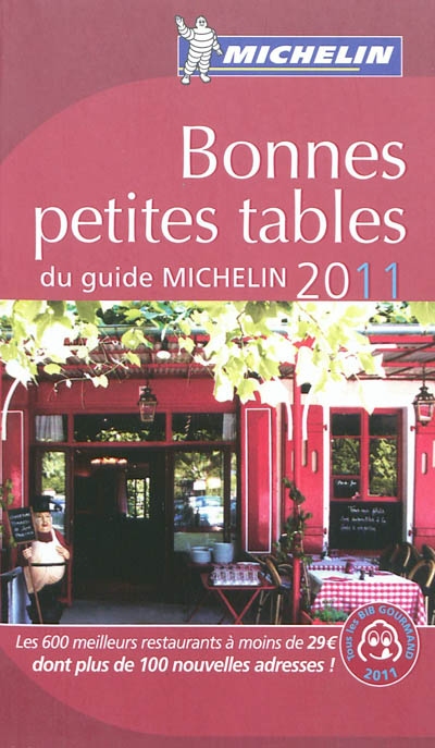 Bonnes petites tables du guide Michelin 2011