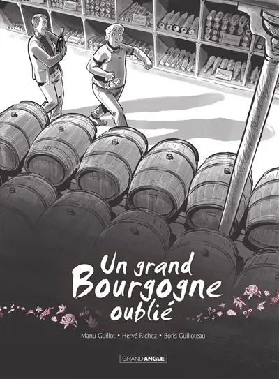 Un grand bourgogne oublié. Vol. 1