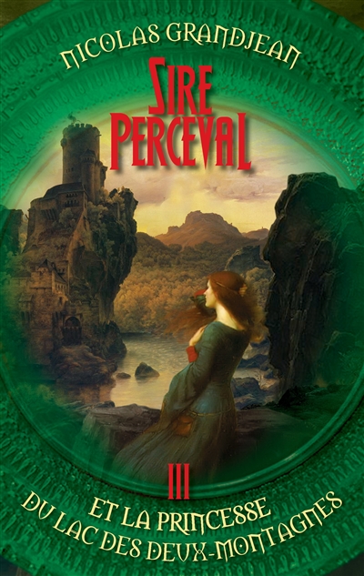 Sire Perceval et la...
