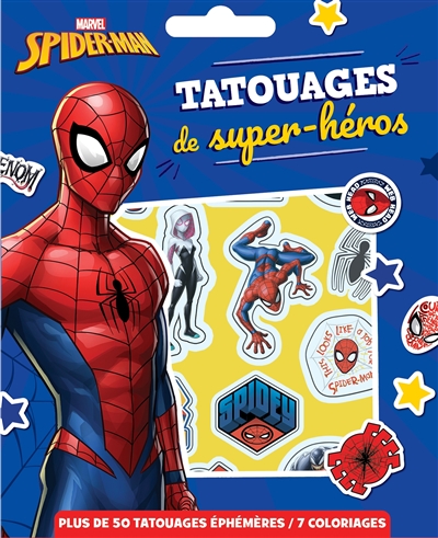 Spider-Man : tatouages de super-héros