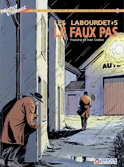 Michel Vaillant, palmarès inédit. 10 : Les Labourdets #5 Le faux pas