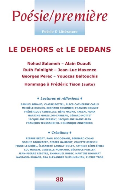 Poésie première, n° 88. Le dehors et le dedans