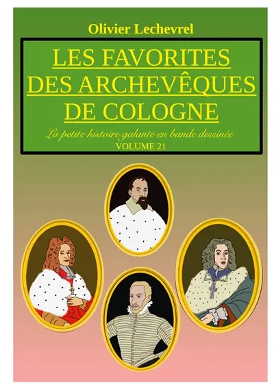 Les favorites des archevêques de Cologne