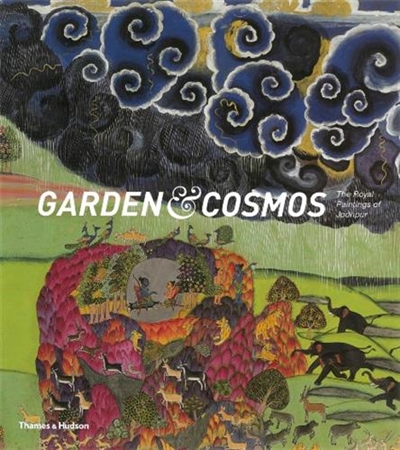 Garden and Cosmos The Royal Paintings of Jodhpur