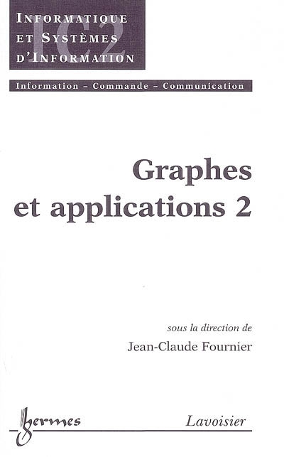 Graphes et applications. Vol. 2