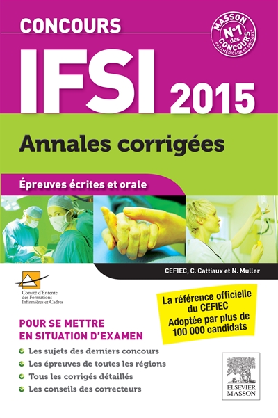 Concours IFSI 2015 : annales corrigées : épreuves écrites et orale