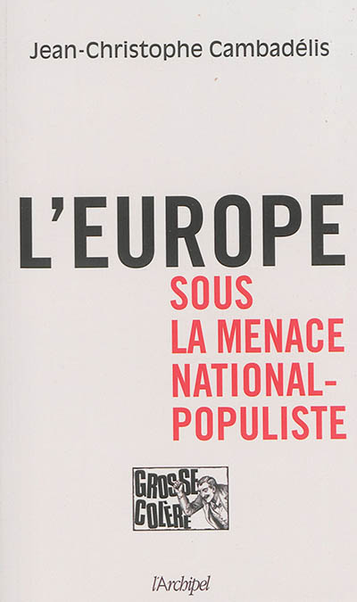 L'Europe sous la menace national-populiste