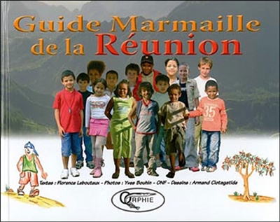 Guide marmaille de la Réunion